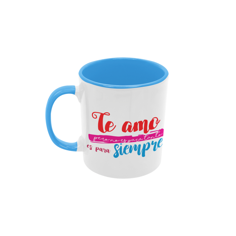 Taza Te amo pero no es para tanto azul