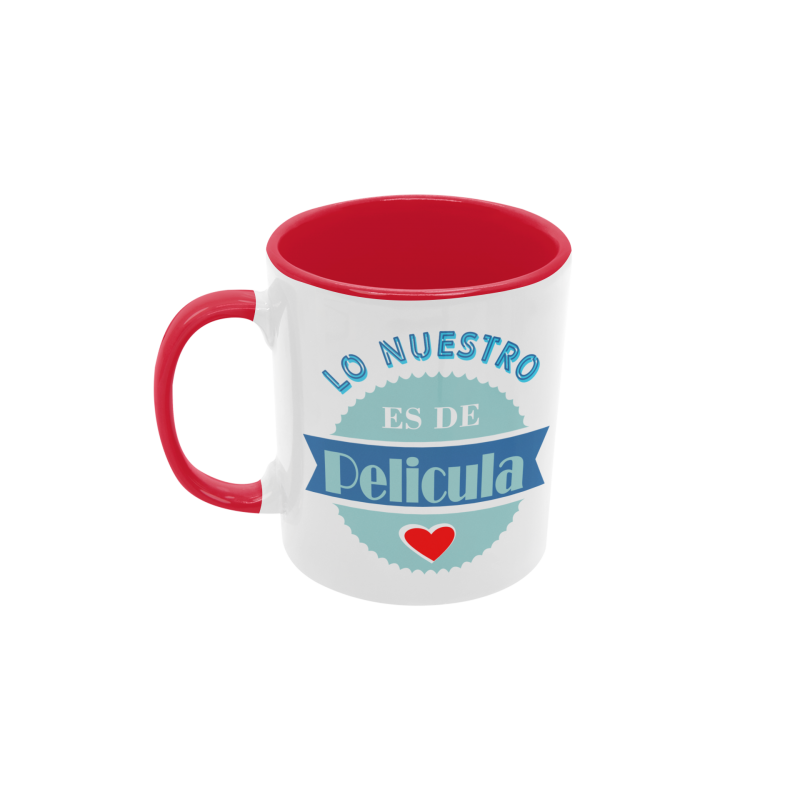 Taza Lo nuestro es de película roja