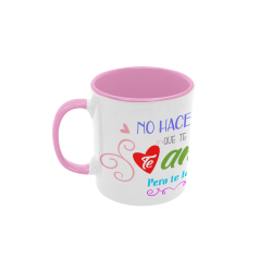 Taza No hace falta que te diga te amo rosa