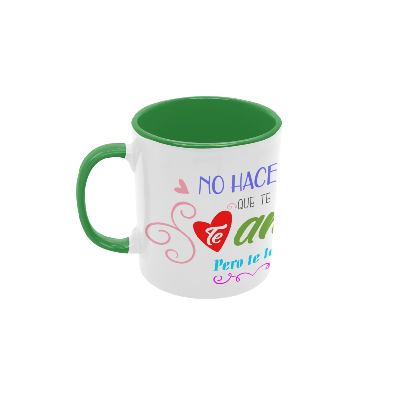 Taza No hace falta que te diga te amo verde