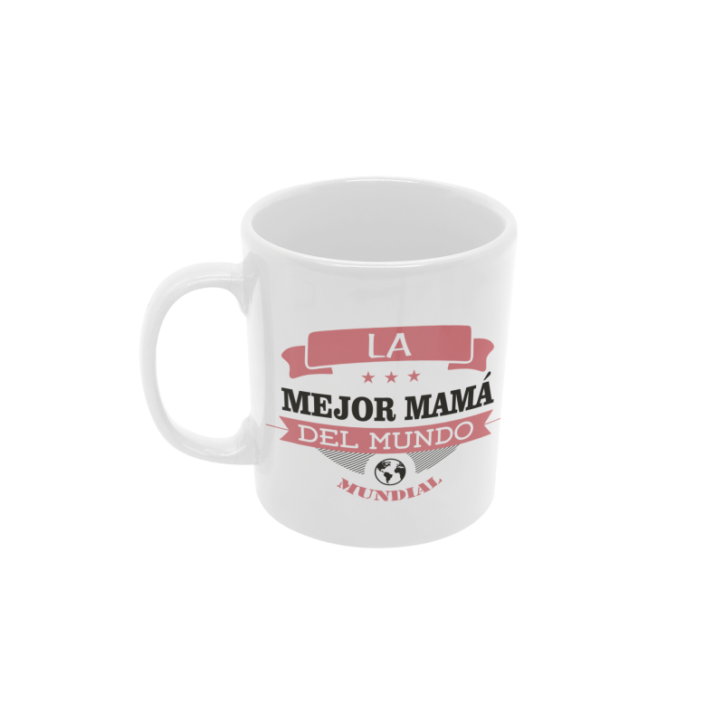 Taza La mejor mamá del mundo mundial blanca