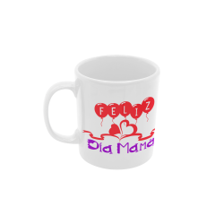 Taza Felíz Día Mamá blanca