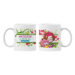 Taza Mamá sólo hay una y como la mía ninguna blanca