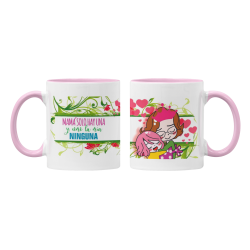 Taza Mamá sólo hay una y como la mía ninguna rosa